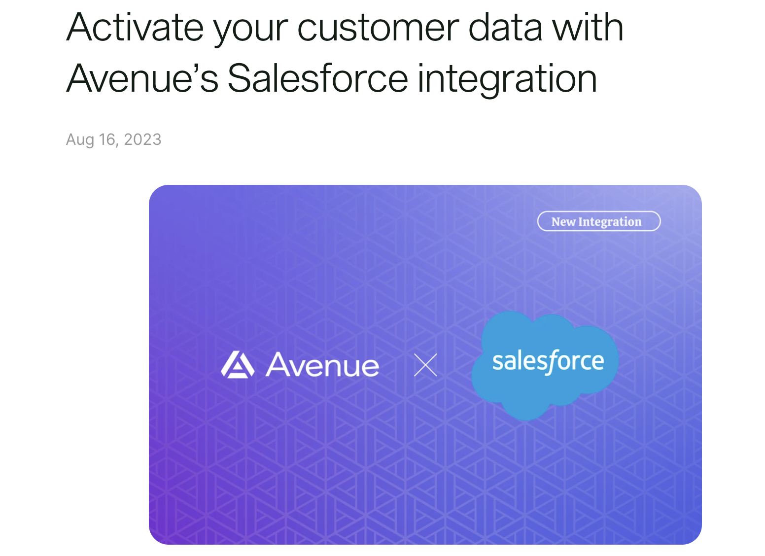 A blog post from Avenue that announces their Salesforce integration