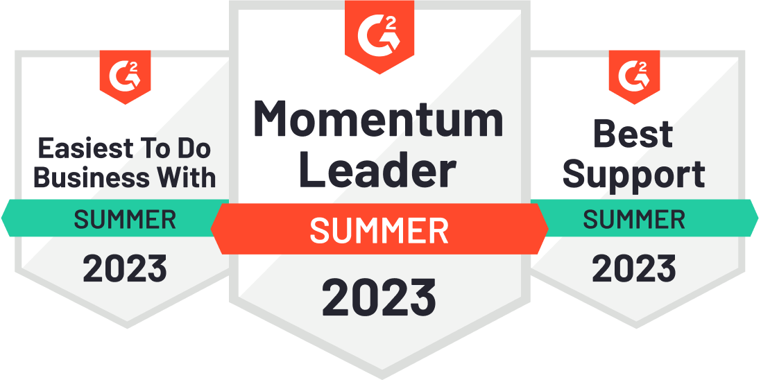 G2 Summer 2023 - Easiest To Do Business With, Momentum Leader, Best Support